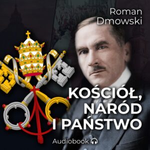 Kościól, naród i państwo - audiobook